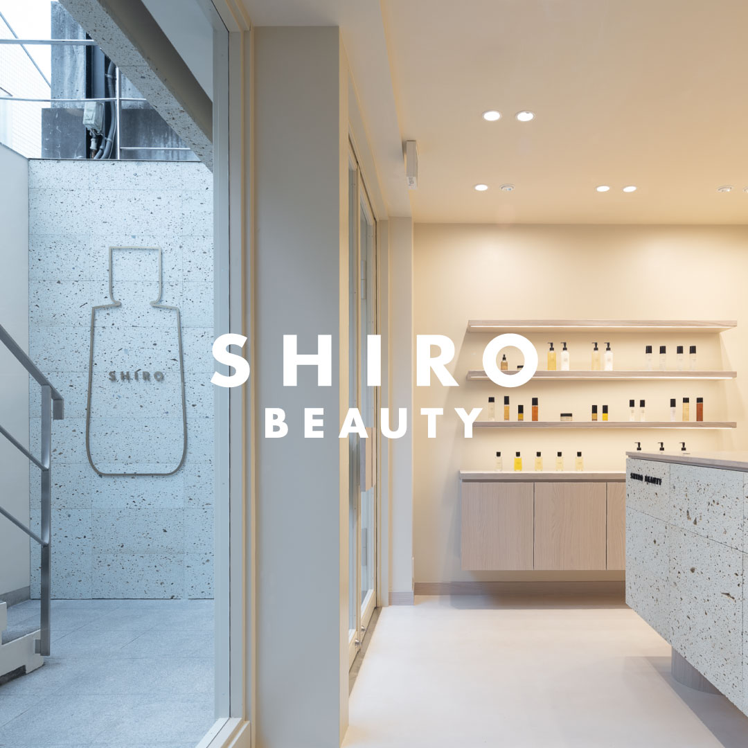 SHIRO 表参道本店 / SHIRO BEAUTYリニューアルオープンのお知らせ