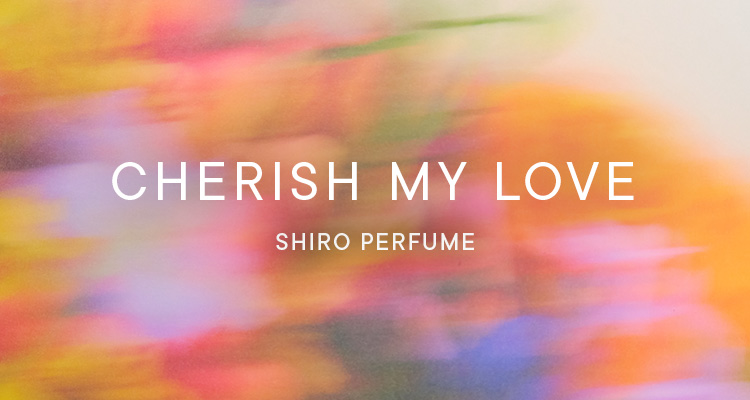 CHERISH MY LOVE